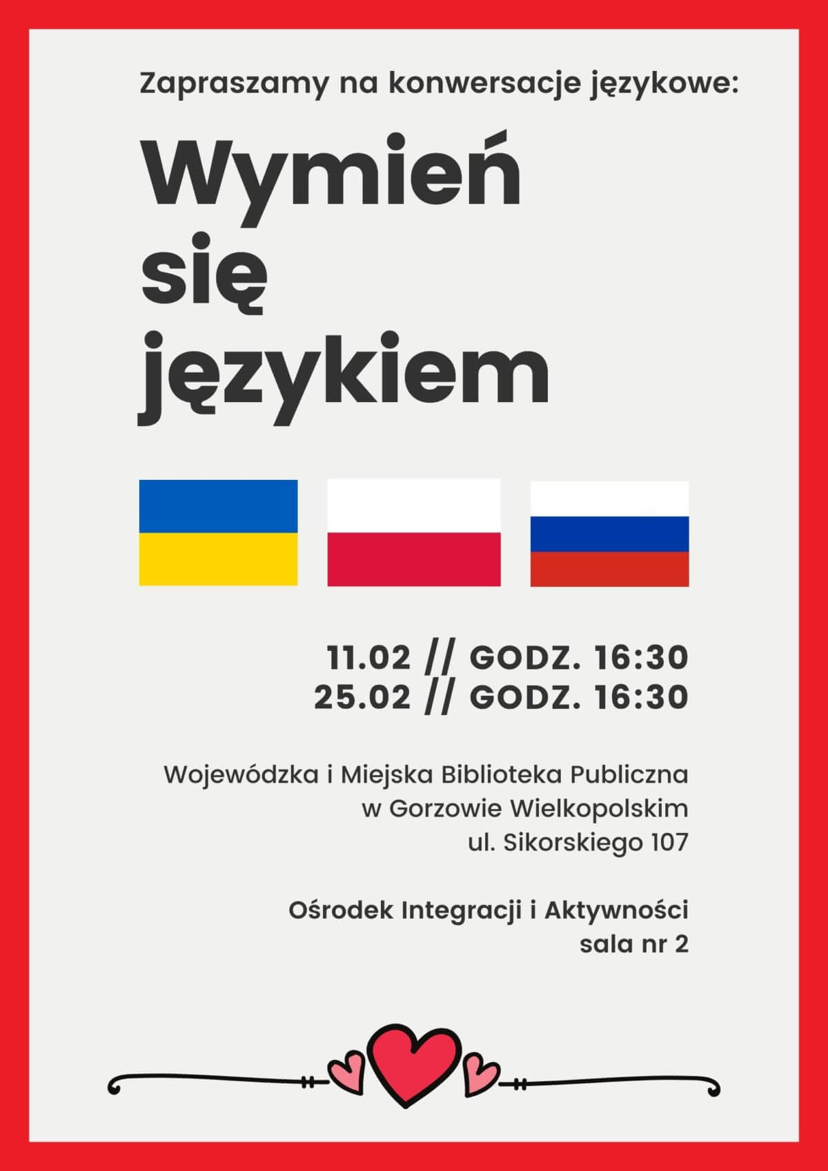 Zapraszamy we wtorki 11 i 25 lutego o godz. 16.30 do Ośrodka Integracji i Aktywności (sala nr 2) na konwersacje językowe. Gwarantujemy wspaniałą atmosferę i nowe znajomości!