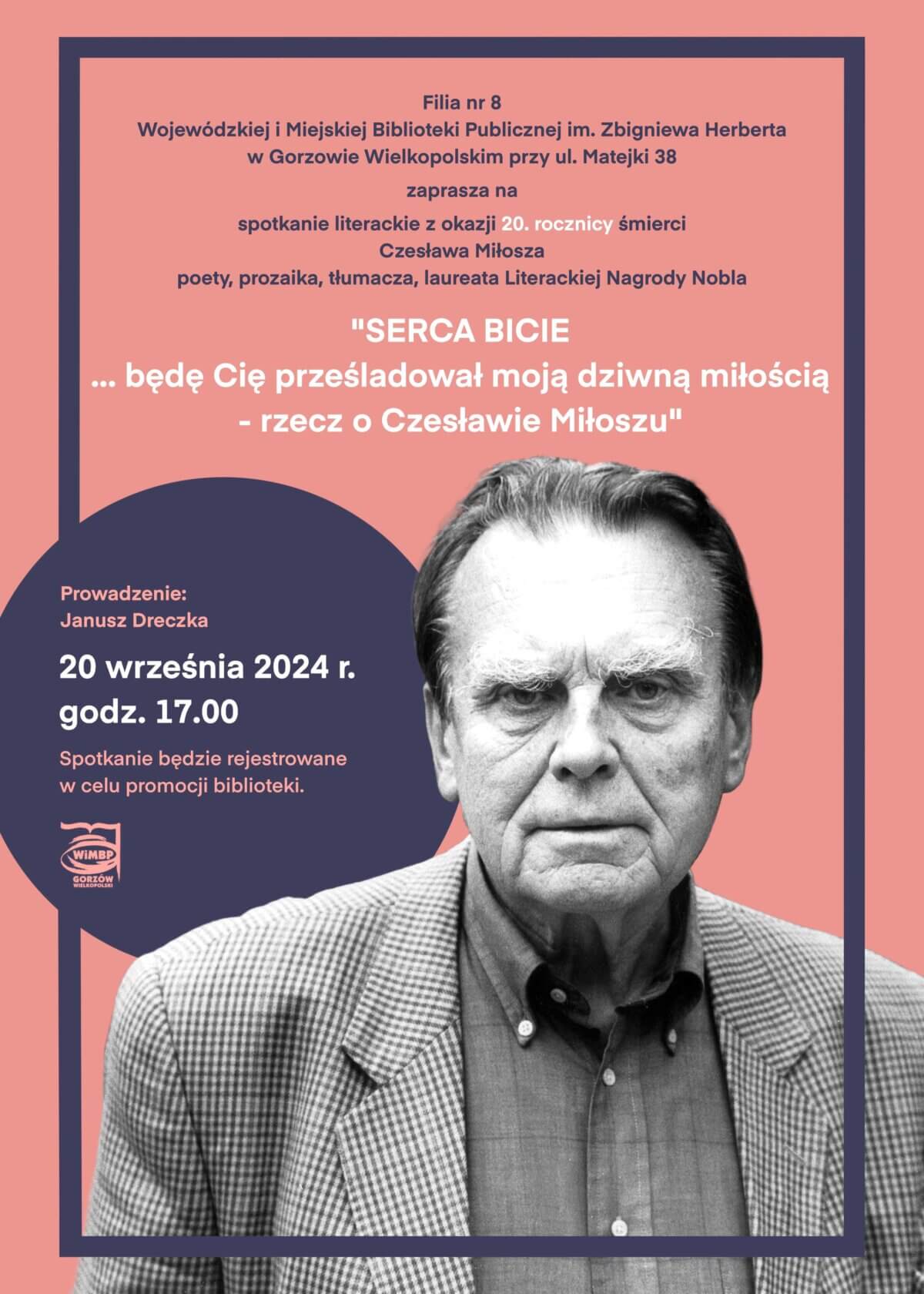 plakat promujący wydarzenie "Czesław Miłosz polski noblista – spotkanie literackie", plakat jest w tonacji jasnych kolorów, na którym znajdują informacje o wydarzeniu oraz popiersie Czesława Miłosza.