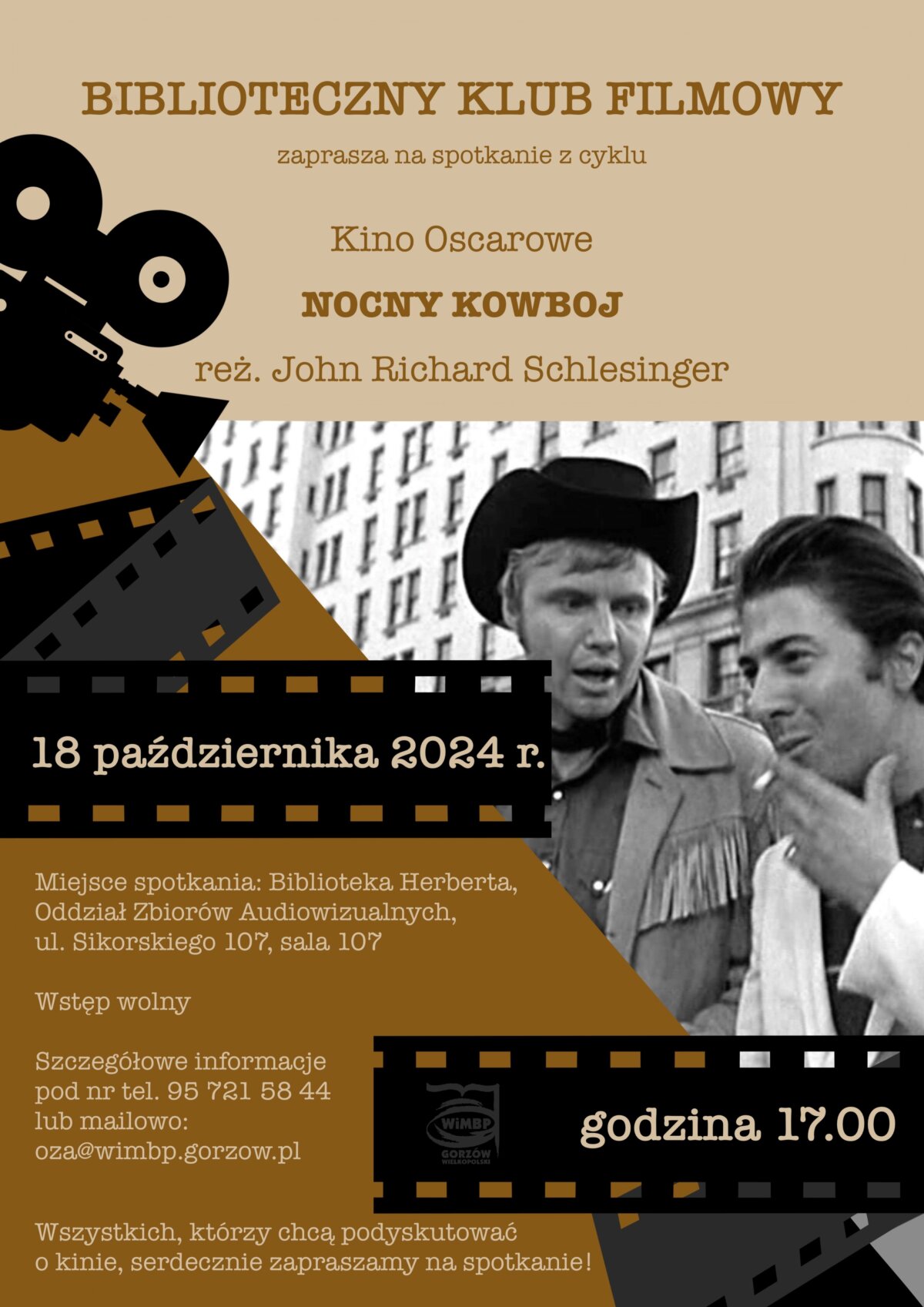 Plakat promujący spotkanie klubu filmowego z kadrem z filmu "Nocny kowboj".