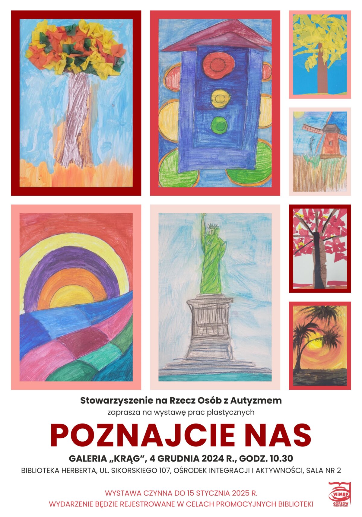 Plakat zawiera informację odnośnie wydarzenia zatytułowanego "Poznajcie Nas". Na plakacie umieszczony został zbiór obrazków, imitujących widziane "na żywo" prace uczestników.