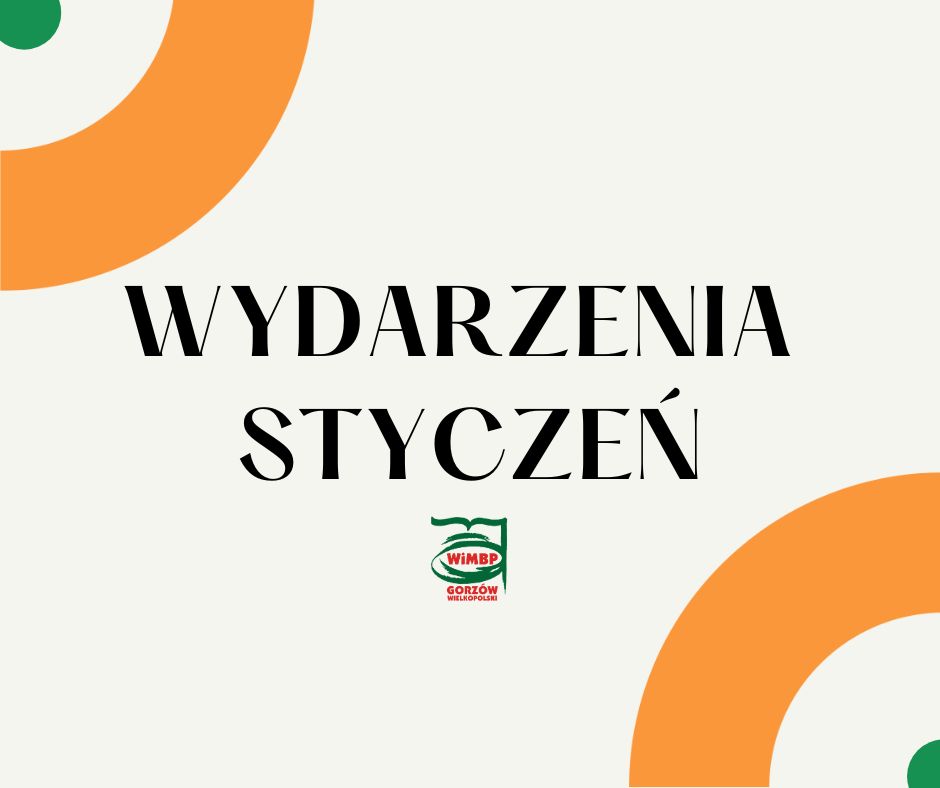 Grafika ozdobna z napisem: wydarzenia styczeń