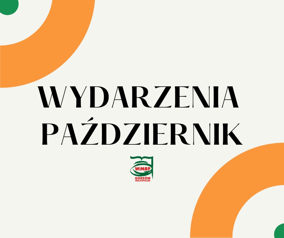 grafika ozdobna z napisem w kolorze czarny wydarzenia październik, na beżowym tle z logo biblioteki